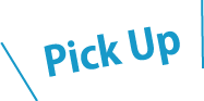 Pick Up